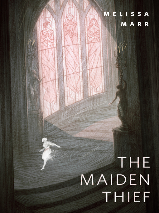 Title details for The Maiden Thief: a Tor.Com Original by Melissa Marr - Wait list